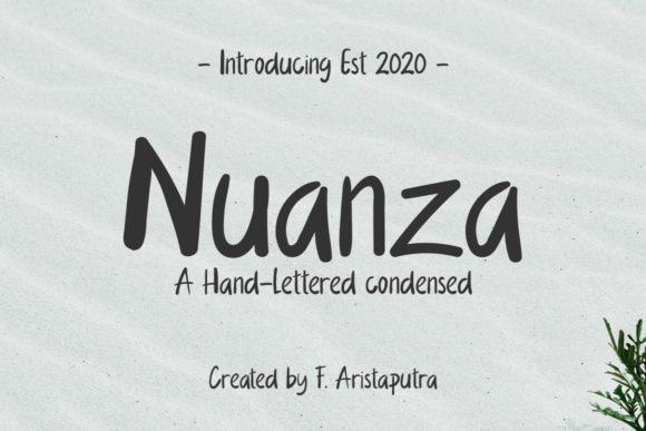 Nuanza: A Handwritten Font for Editorial Design