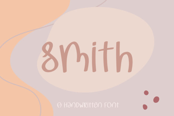 Smith: A Handwritten Typeface for Calm Editorial Design