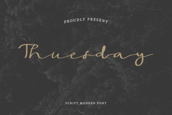 Thuesday Font Review: A Modern Script for Branding
